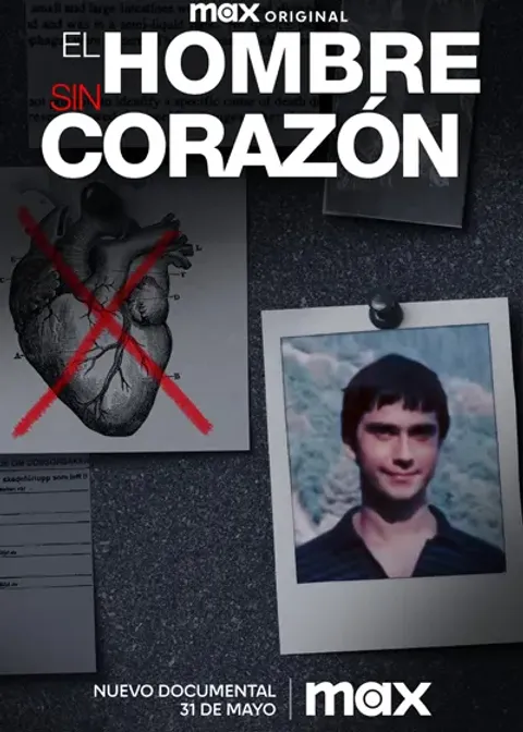 Cartel de El Hombre Sin Corazón — Postproducción de sonido por ADD Sound