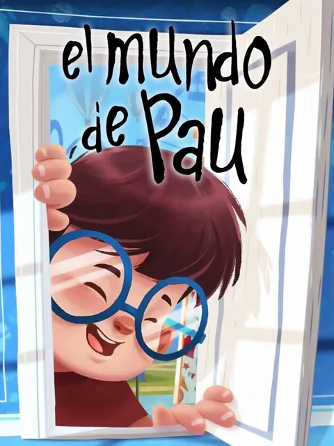 Cartel de El Mundo de Pau — Postproducción de sonido por ADD Sound